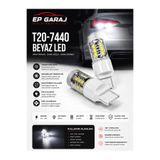 EP GARAJ OTOMOTİV ÜNİVERSAL T20-7440 Beyaz LED Ampul – 15 SMD Güçlü Aydınlatma