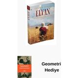 Ephesus Yayınları Elvan: Bozkırda Bir Gelin + Geometri Hediye - Hayır