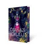 Ephesus Yayınları Ötanazi Okulu 2 (Yan Boyamalı Ciltli Özel Baskı)