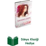 Ephesus Yayınları Şahane Gelin + Dünya Klasiği Hediye - Hayır