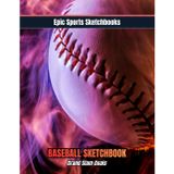 Epic Baseball Sketchbook: Grand Slam Goals: Motivational baseball sketchbook for kids and teens — unlined notebook for goal setting, drawing, and baseball creativity (Epic Sports Sketchbooks)