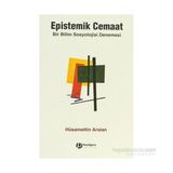 EPISTEMIK CEMAAT BIR SOSYOLOJI DENEMESI - HÜSAMETTİN ARSLAN