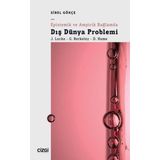 Epistemik ve Ampirik Bağlamda Dış Dünya Problemi - Çizgi Kitabevi Yayınları