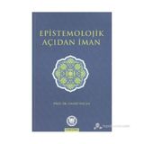 EPISTEMOLOJIK AÇIDAN İMAN - HANIFI ÖZCAN