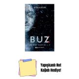Epsilon Yayınevi Buz - Hedef Serisi 1 + Yapışkanlı Not Kağıdı