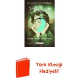 Epsilon Yayınevi Içimde Saklıydım - Bir Otizm ve Umut Hikayesi + Türk Klasiği Hediye - Hayır