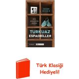Epsilon Yayınevi Turkuaz Espadriller - Beta Ayakkabı'nın Hikayesi + Türk Klasiği Hediye - Hayır