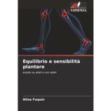 Equilibrio e sensibilità plantare