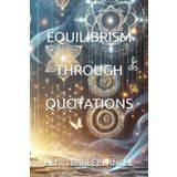 Equilibrism Through Quotations