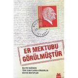 Er Mektubu Görülmüştür Balyoz Mağduru Türk Subaylarına Gönderilen Destek Mektupları Kolektif Kırmızı Kedi Yayınevi - İkinci El Kitap