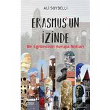 Erasmus'un İzinde - Ali Soybelli