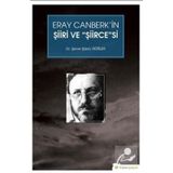 Eray Canberk’in Şiiri ve Şiircesi - Şener Şükrü Yiğitler