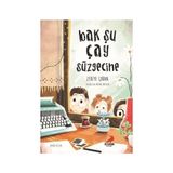 Erdem Çocuk Zekiye Çoban'ın Bak Şu Çay Süzgecine 9 - 12 Yaş İçin Çocuk Öykü Kitabı