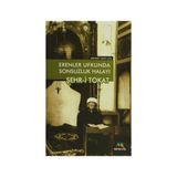 Erenler Ufkunda Sonsuzluk Halayı Şehr-i Tokat - Mehmet Emin Ulu