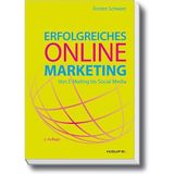 Erfolgreiches Online-Marketing: Schritt für Schritt zum Ziel (Haufe Fachbuch)