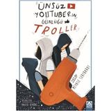 Ergün Collection Ünsüz Youtuberın Günlüğü - Troller - Option-1