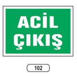 Ergündoğdu 102 Acil Çıkış PVC Uyarı Levhası 25 x 35 cm
