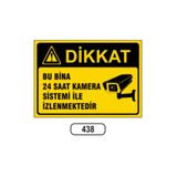 ERGÜNDOĞDU Bu Bina 24 Saat Kamera Sistemi Ile Izlemektedir Uyarı Levhası