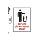 Erguner Müzik Ergündoğdu 296 Çöpleri Çöp Kutusuna Atınız PVC Uyarı Levhası 25 x 35 cm