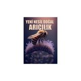 Erguvan Yayınevi Nesil Doğal Arıcılık Kitabı Soner Güner 144 Sayfa Ciltsiz Türkçe Yayın 2023