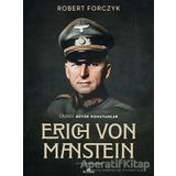 Erich Von Manstein - Robert Forczyk