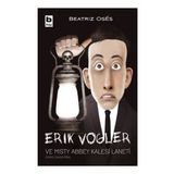 Erik Vogler ve Misty Abbey Kalesi Laneti - Beatriz Oses