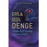 Eril ve Dişil Denge Andan Razı Olarak Yaşama Sanatı Müptela Yayınları