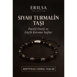Erilsa Sertifikalı Siyah Turmalin Taşı Bileklik - Pozitif Enerji ve Güçlü Koruma Sağlayan Takı