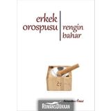 Erkek Orospusu - Rengin Bahar
