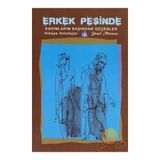 Erkek Peşinde - Günel Altıntaş