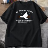 Erkek T-Shirt Komik Karın Acıtıyor Ama Gerçekten Cesur Olmak Aptal Kaz Tpamuk Komik G 2940 - Siyah - XL