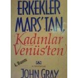 Erkekler Mars'tan Kadınlar Venüs'ten - John Gray
