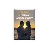 Erkekleri Tanıyor Muyuz - Gül Behar - Cinius Yayınları