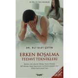 ERKEN BOŞALMA TEDAVI TEKNIKLERI - ALI ULVI ÇETIN