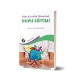 Erken Çocukluk Döneminde Duyu Eğitimi - Binhan Koyuncuoğlu