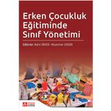 Erken Çocukluk Eğitiminde Sınıf Yönetimi - Pegem Akademi Yayıncılık