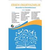 Erken Okuryazarlık Becerileri ve Desteklenmesi - Filiz Erbay