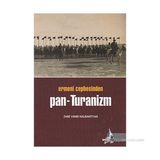 Ermeni Cephesinden Pan - Turanizm - Zare Vand Nalbantyan
