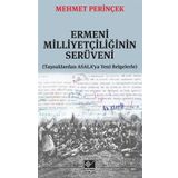 Ermeni Milliyetçiliğinin Serüveni - Mehmer Perinçek