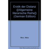 Erotik der Distanz. - bk1871