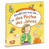 Erzähl mir was von den Festen des Jahres: Das kleine Sachbuch Religion für Kinder