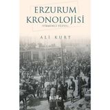 Erzurum Kronolojisi - Yirminci Yüzyıl - Ali Kurt