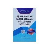 Eş Anlamlı ve Karşıt Anlamlı Sözcükler Sözlüğü - Bilim ve Kültür Yayınları