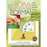 Es hora de ponerse en forma!