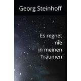 Es regnet nie in meinen Träumen