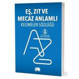 Eş Zıt ve Mecaz Anlamlı Kelimeler Sözlüğü - TDK Uyumlu