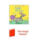 Eşeği Gıdıklamayın! Dokun Hisset Sesli Kitaplar + Türk Klasiği Hediye