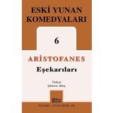 Eşekarıları Eski Yunan Komedyaları 6 - Mitos Boyut Yayınları
