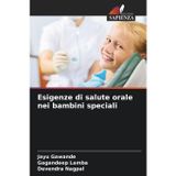 Esigenze di salute orale nei bambini speciali