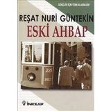 Eski Ahbap - İnkılap Kitapevi Yayınları